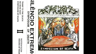 Silêncio Extremo ‎- Symposium Of Death (DEMO STREAM)