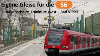 Br111 Fan [Doku]: Eigene Gleise für die S6 - Erster Bauabschnitt Frankfurt West - Bad Vilbel (2024)