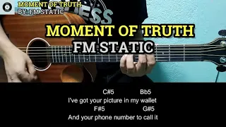 Moment Of Truth - FM Static | Guitar Chords and Lyrics | Guitar Tutorial