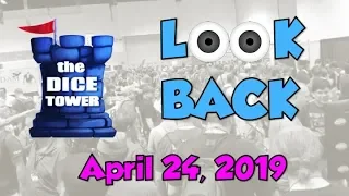 Dice Tower Reviews: Look Back   April 24, 2019
