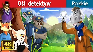 Ośli detektyw I Detective Donkey In polish I @PolishFairyTales