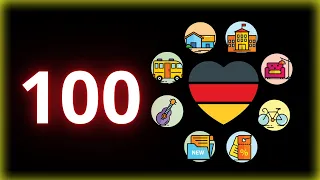 Easy German 100 words - 100 most important German words - Most used German nouns - German learning