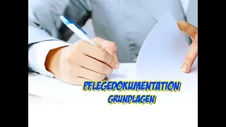 Pflegedokumentation Grundlagen