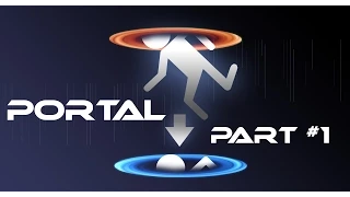 Portal : je traverse le portail ! #1