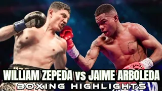 WILLIAM ZEPEDA VS JAIME ARBOLEDA HIGHLIGHTS / BOXING