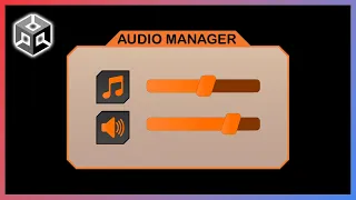 Unity AUDIO MANAGER Tutorial