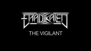 Eradikated - The Vigilant (OFFICIAL GUITAR PLAYTHROUGH)