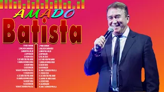 Lo mejor del álbum completo de Amado Batista 2024 ~ Mejores artistas para escuchar 2024