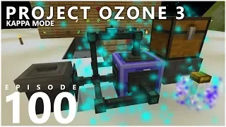 Project Ozone 3 Kappa Mode - LOOTBAGINATOR™ 2.0 [E100] (Modded Minecraft Sky Block)