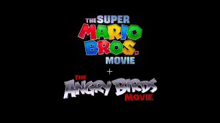 The Super Mario Bros Movie + The Angry Birds Movie | Title Card of The End!