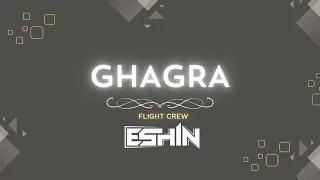 GHAGRA | CLUB MIX | DJ ESHIN | 2024 | FLIGHT CREW | KRITI | KAREENA | TABU