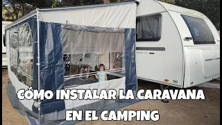 Cómo se instala la caravana en el camping. Montamos por primera vez el toldo+cerramiento leinwand