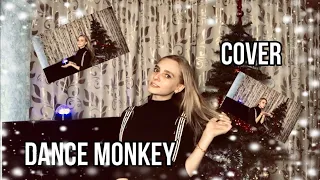 DANCE MONKEY Tones and I | Dasha Dream | cover