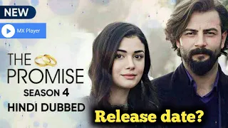 The Promise Season 4 in Hindi Dubbed | Mx Player | New Turkish Drama in Hindi Dubbed | Ozge Yagiz
