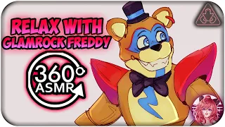 Relaxing With Glamrock Freddy~ [360º VR ASMR] | FNAF: Security Breach 360 VR