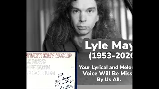 Lyle Mays (1953-2020)