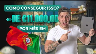 Como ganhar dinheiro em Portugal? €11 mil Euros em 30 dias!