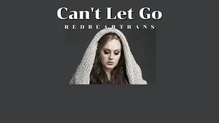 [thaisub/แปลเพลง] Can't Let Go - Adele
