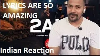 Indian Reaction | 2AM | Coke Studio Pakistan | Season 15 | Star Shah x Zeeshan Ali