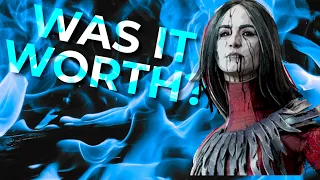 WAS IT WORTH IT? - Dead by Daylight!