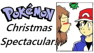 Pokemon [CHRISTMAS SPECIAL]