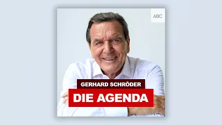 Die Agenda - der Podcast mit Gerhard Schröder | Trailer