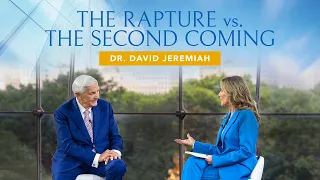 What is the Rapture? Q&A Highlights from Dr. David Jeremiah