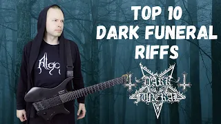 Top 10 Dark Funeral Riffs