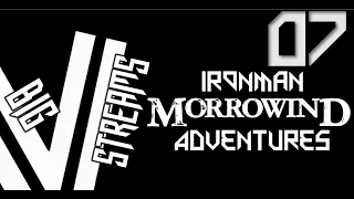 Let's Stream Veriax's Ironman Morrowind Adventures - Part 7