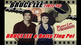 李小龙 BRUCE LEE & Betty Ting Pei  (1972-73) Tang Mei-li  ブルース・リー