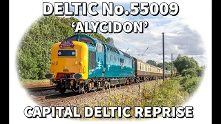 Deltic No.55009 'Alycidon' - Capital Deltic Reprise