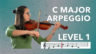 C Major Arpeggio - 1 Octave - Violin *Level 1*