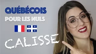 QUÉBÉCOIS POUR LES NULS - EP. 2 - CALICE | DENYZEE