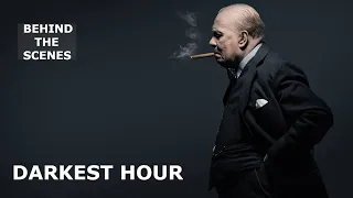 The Making Of "DARKEST HOUR" Behind The Scenes