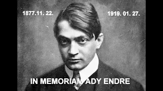 IN MEMORIAM ADY ENDRE (1877-1919) /877.
