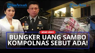 Misteri Uang Rp 900 Miliar di Rumah Ferdy Sambo, Kompolnas Benarkan Ada Uang Besar Tapi Polri Bantah