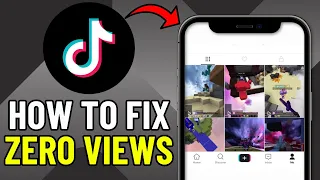 How To FIX 0 Views on TikTok (2024) Easy Tutorial