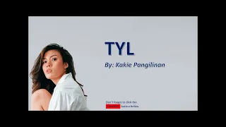 Kakie Pangilinan - TYL (Lyrics)