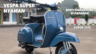 VESPA SUPER 1975 New Restorasi