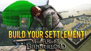 Build your own SETTLEMENT with this NEW Mount & Blade 2: Bannerlord Mod!