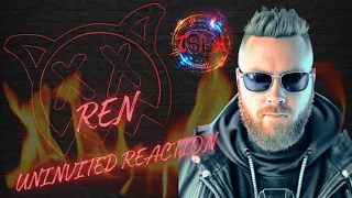 ODE TO MEN! // REN // UNINVITED // REACTION