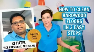 How to Clean Hardwood Floors in 3 Easy Steps with RJ Patel