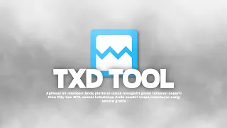 SHARE!!! APK TXD TOOL VERSI TERBARU SUPPORT ANDROID 11 12 DAN 13