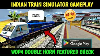 🚂 INDIAN TRAIN SIMULATOR GAMEPLAY | WDP4 LOCOMOTIVE DOUBLE HORN FEATURED CHECK #viral #trend ❤🔥😍🤩