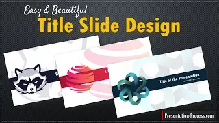 Easy and Beautiful Title Slide Design in PowerPoint