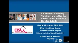 Webinar for Nurses - How to Use the ASQ to Detect Patients at Risk for Suicide