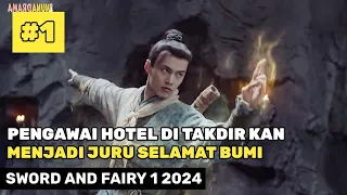 Alur Cerita Film Drama China - Sword And Fairy 1 2024 Kembalinya Pahlawan Dunia