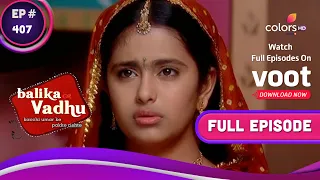 Balika Vadhu | बालिका वधू | Ep. 407 | Anandi Returns To Her In-Laws' House | अपने ससुराल लौटी आनंदी