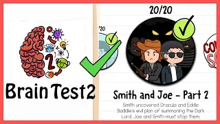 Brain Test 2 Tricky Stories Smith and Joe Part 2 All Levels 1-20 Solution Walkthrough