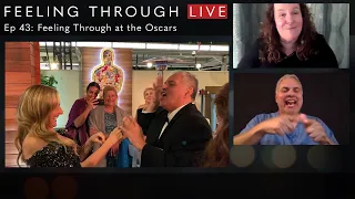 1st DeafBlind actor at the Oscars • Feeling Through Live Ep. 43